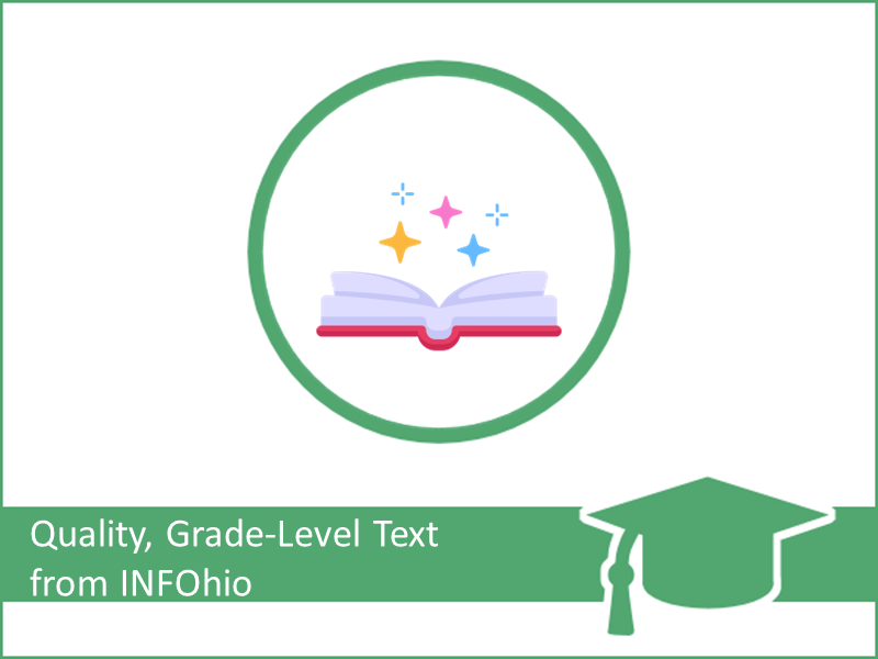 Quality, Grade-Level Text from INFOhio